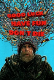 Good Luck, Have Fun, Don