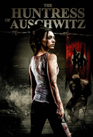 The Huntress of Auschwitz