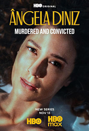 Angela Diniz: Murdered and Convicted