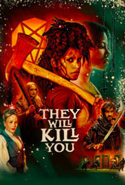 They Will Kill You